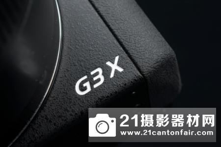 大底迫击炮 佳能PowerShot G3 X评测